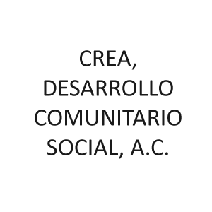 CREA, DESARROLLO COMUNITARIO SOCIAL A. C.